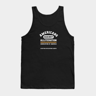 Americans Against Alliteration Association (of America) Tank Top